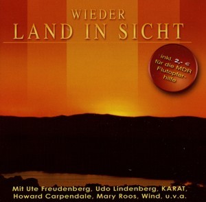 Ute Freudenberg - Udo Lindenberg - Karat u.a. - Wieder Land in Sicht