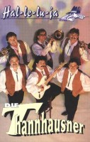 Die Thannhausner - Halleluja Die Thannhausner - Halleluja