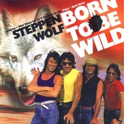 STEPPENWOLF - Born To Be Wild