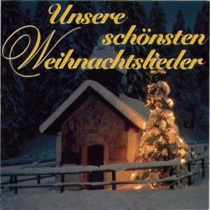 Chor der Staatsoper Wien, Wr. Sängerknaben u.a. - Unsere schönsten Weihnachtslieder